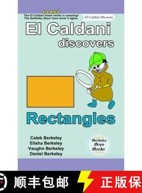 预订 El Caldani Discovers Rectangles (Berkeley Boys Books - El Caldani Missions) [9781778500534]