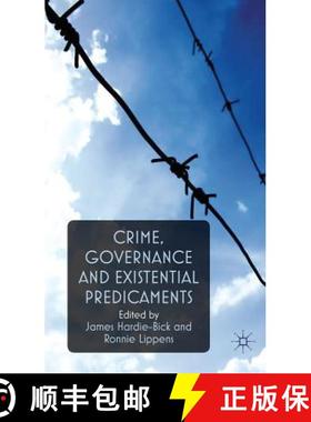 【3-4周达】Crime, Governance and Existential Predicaments [9780230283152]