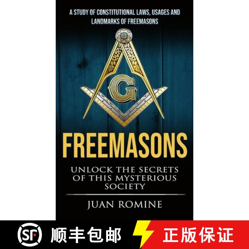 【3-4周达】Freemasons: A Study Of Constitutional Laws, Usages And Landmarks Of Freemasons (Unlock The... [9781774855966]