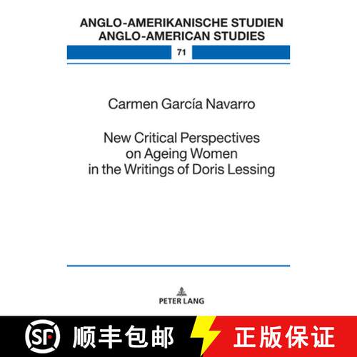 【3-4周达】精装 New Critical Perspectives on Ageing Women in the Writings of Doris Lessing [9783631922132]