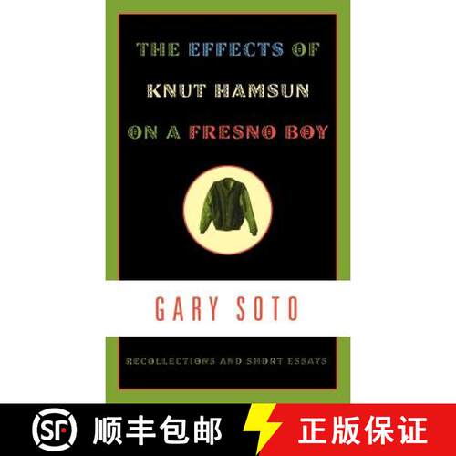 【3-4周达】精装 The Effects of Knut Hamsun on a Fresno Boy: Recollections and Short Essays [9780892553983]