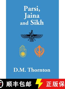 【3-4周达】Parsi, Jaina And Sikh [9789351285854]