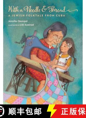 【3-4周达】With a Needle and Thread: A Jewish Folktale from Cuba [9781962011068]