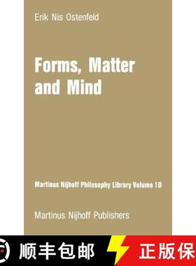 【3-4周达】Forms, Matter and Mind : Three Strands in Plato's Metaphysics [9789024730513]