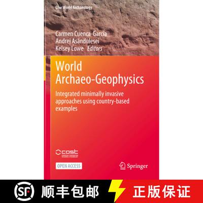 【3-4周达】World Archaeo-Geophysics: Integrated minimally invasive approaches using country-based exa... [9783031578991]