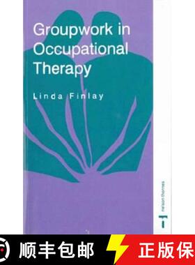 【3-4周达】Groupwork in Occupational Therapy [9780748736362]