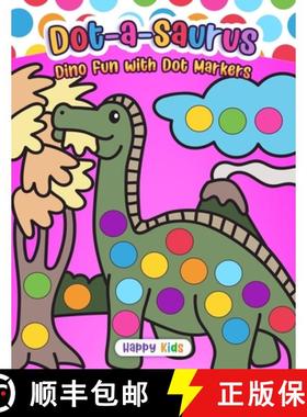 预订 Dot-a-Saurus: Dino Fun with Dot Markers [9798348178338]