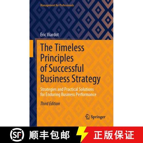 【3-4周达】精装 The Timeless Principles of Successful Business Strategy: Strategies and Practical Sol... [9783032146168]