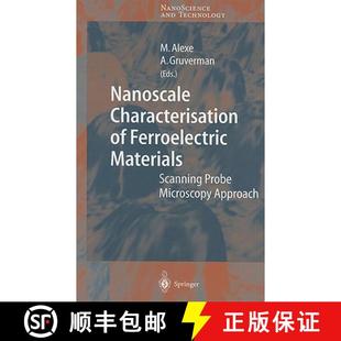 Materials Scanning Approach Nanoscale Microscopy 4周达 9783540206620 Characterisation Probe Ferroelectric