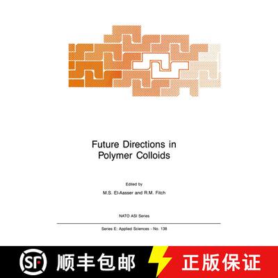 【3-4周达】Future Directions in Polymer Colloids [9789401081504]