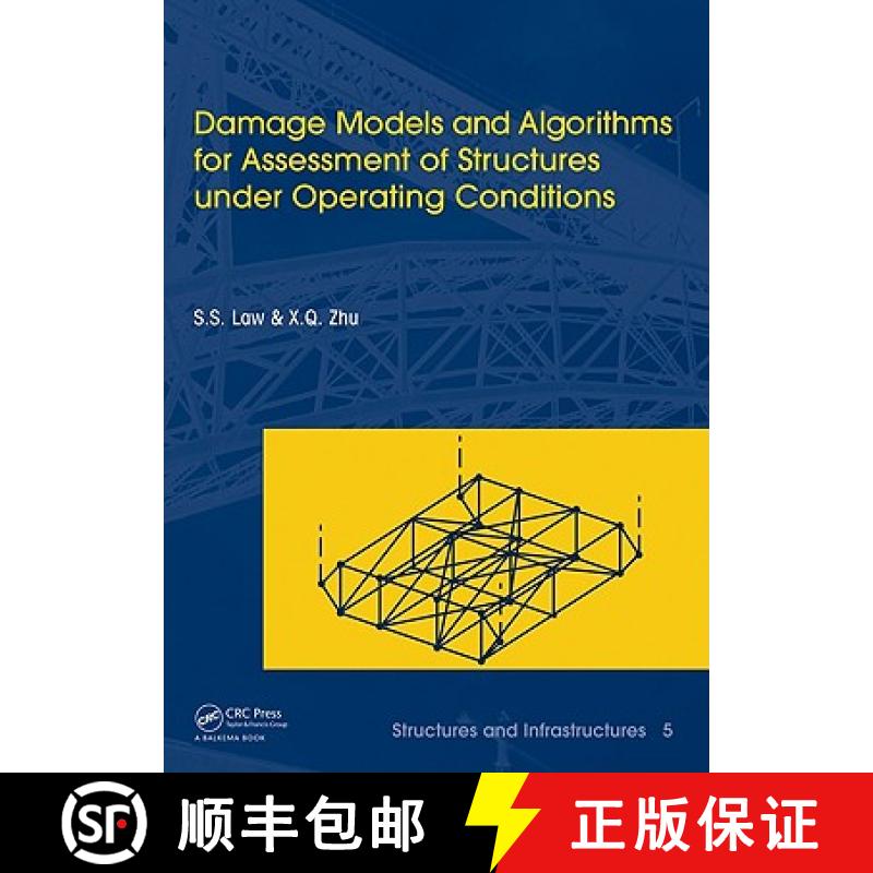 【4周达】Damage Models and Algorithms for Assessment of Structures under Operating Conditions: Struct... [9780415421959]