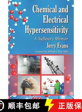 【3-4周达】Chemical and Electrical Hypersensitivity : A Sufferer's Memoir [9780786447701]
