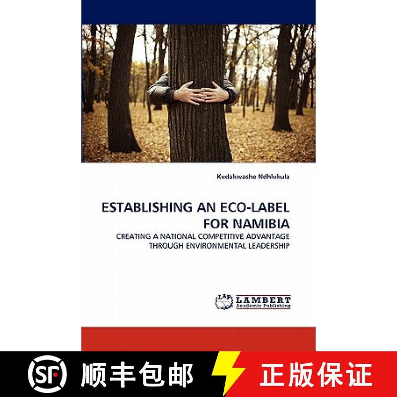 预订 Establishing an Eco-Label for Namibia [9783844382860]