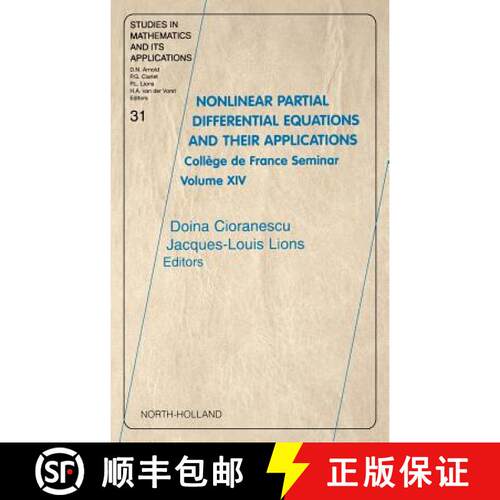 【3-4周达】精装 Nonlinear Partial Differential Equations and Their Applications, Volume 31: College d... [9780444511034]
