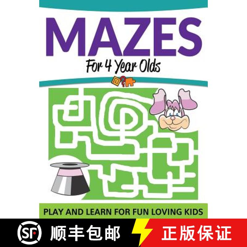 【3-4周达】Mazes For 4 Year Olds: Play and Learn For Fun Loving Kids [9781681457789]