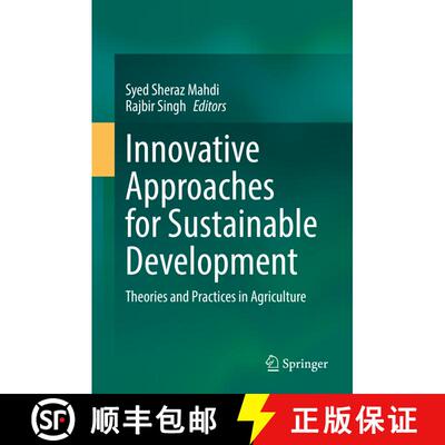 【3-4周达】Innovative Approaches for Sustainable Development: Theories and Practices in Agriculture [9783030905484]