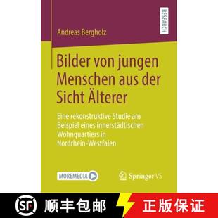 Menschen Studie aus jungen Bilder rekonstruktive der Beispiel... Älterer von Eine 4周达 9783658317065 Sicht