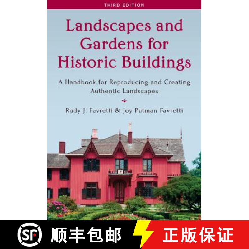 【4周达】Landscapes and Gardens for Historic Buildings : A Handbook for Reproducing and Creating Auth... [9781442260771]