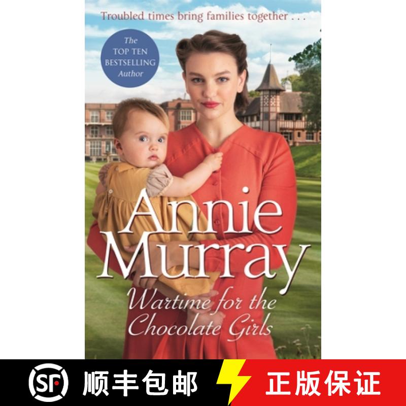 【3-4周达】Wartime for the Chocolate Girls: A gritty and heartwarming World War Two Saga set in Birmi... [9781529064995]