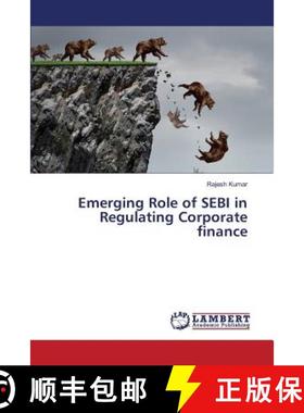 预订 Emerging Role of SEBI in Regulating Corporate finance [9783659826573]