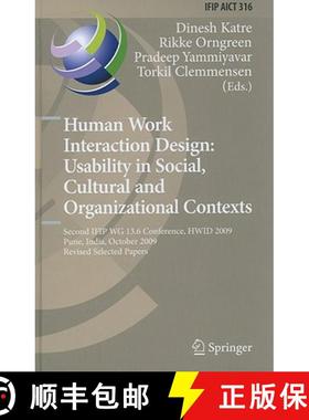 【3-4周达】Human Work Interaction Design: Usability in Social, Cultural and Organizational Contexts: ... [9783642117619]