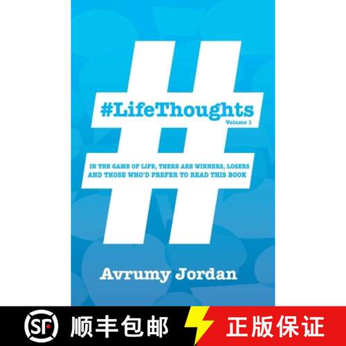 【3-4周达】#LifeThoughts: In The Game of Life There Are Winners, Losers & Those Who'd Prefer To Read ... [9780578557595]
