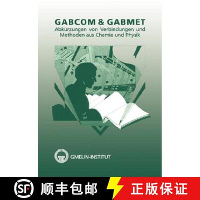 【3-4周达】GABCOM & GABMET : Acronyms of Compounds and Methods in Chemistry and Physics [9783540936534]