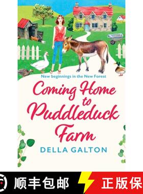 【3-4周达】Coming Home to Puddleduck Farm: The start of a BRAND NEW heartwarming series from Della Ga... [9781802808940]