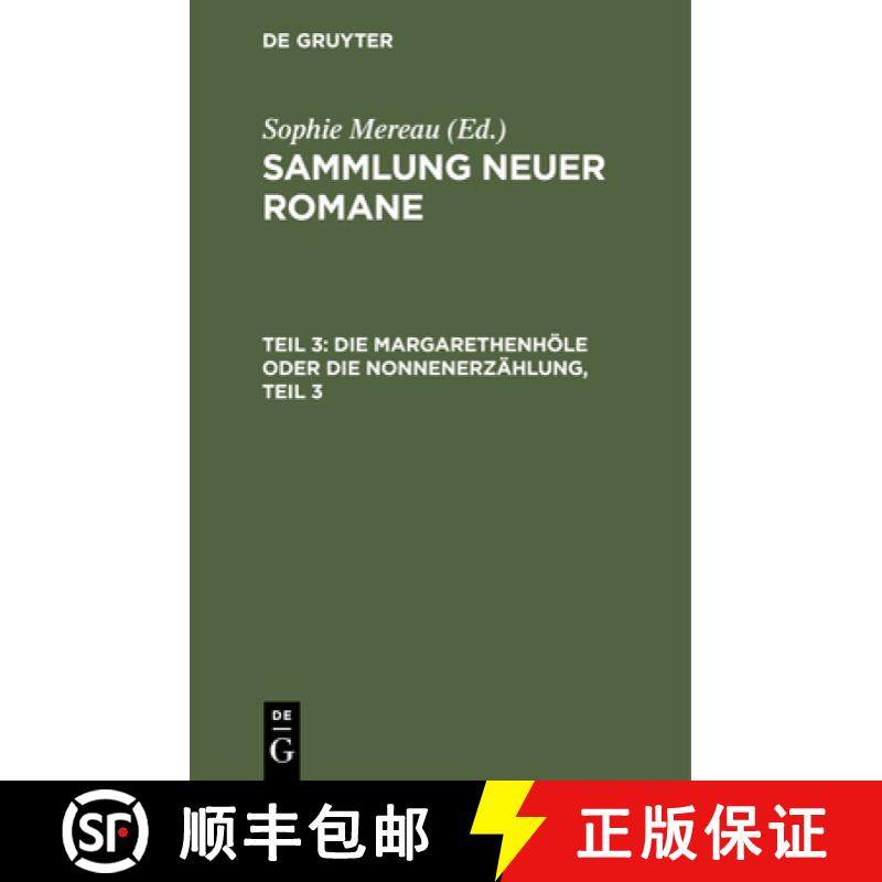 预订 Die Margarethenhoele Oder Die Nonnenerzahlung, Teil 3 [9783112427538]