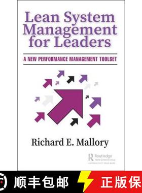 【3-4周达】Lean System Management for Leaders : A New Performance Management Toolset [9781138481848]
