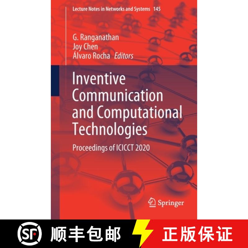 【3-4周达】Inventive Communication and Computational Technologies : Proceedings of ICICCT 2020 [9789811573446]