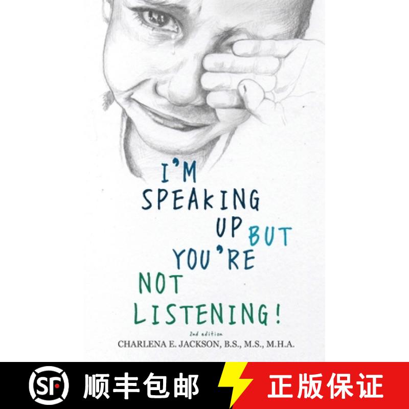 【3-4周达】I'm Speaking Up but You're Not Listening 2nd edition [9781733566681]