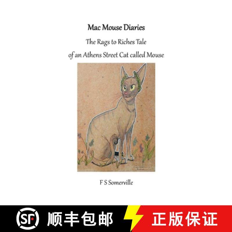 【3-4周达】MacMouse Diaries: The rags to riches tale of an  Athens Street cat called Mouse [9780244711184]