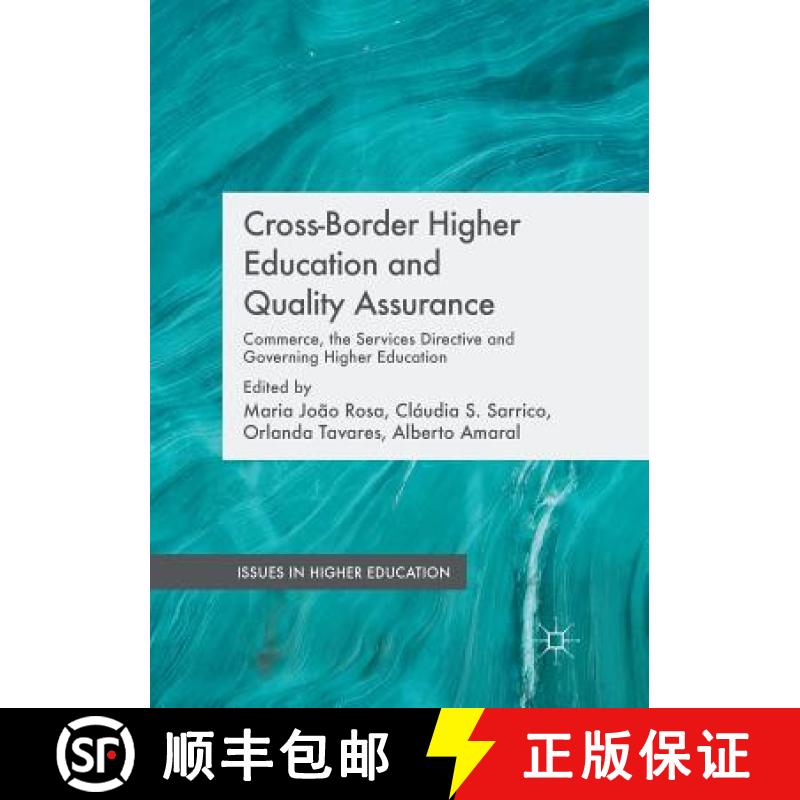 【3-4周达】Cross-Border Higher Education and Quality Assurance : Commerce, the Services Directive and... [9781349955350]