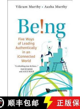 【3-4周达】Being!: Five Ways of Leading Authentically in an Iconnected World [9789813237087]
