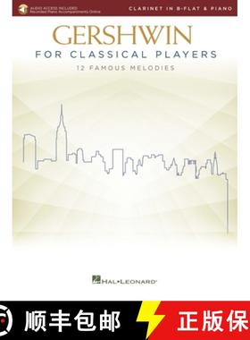 Gershwin for Classical Players: Clarinet and Piano Book with Recorded Piano Accompaniments Online: Cl... [9781540061232]