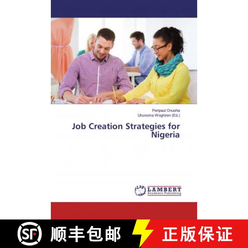 预订 Job Creation Strategies for Nigeria [9783330021303]