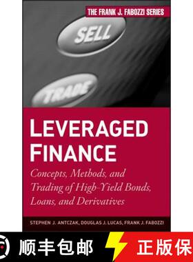 【3-4周达】Leveraged Finance:  Concepts, Methods, And Trading Of High-Yield Bonds, Loans, And Derivat... [9780470503706]