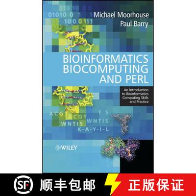 【3-4周达】Bioinformatics, Biocomputing And Perl - An Introduction To Bioinformatics Computing Skills... [9780470853313]