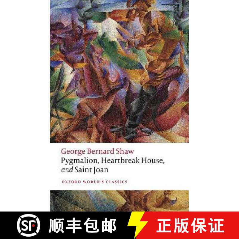 【3-4周达】Pygmalion, Heartbreak House, and Saint Joan [9780198793281]