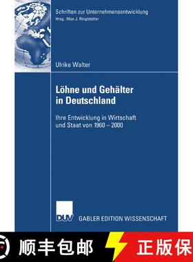 【3-4周达】Löhne und Gehälter in Deutschland : Ihre Entwicklung in Wirtschaft und Staat von 1960-2000 [9783835008298]