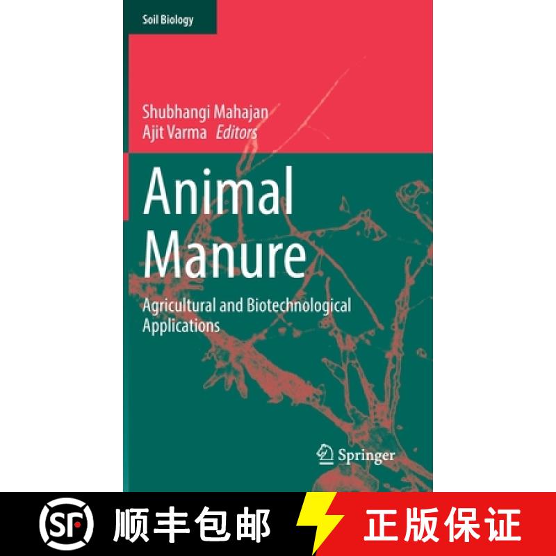 【3-4周达】Animal Manure : Agricultural and Biotechnological Applications [9783030972905]