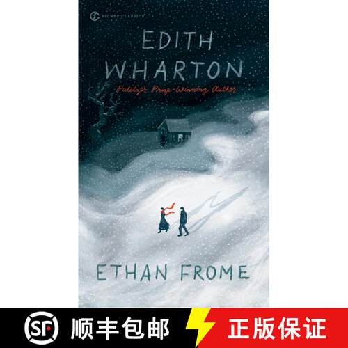 【3-4周达】Ethan Frome (Signet Classics) [9780451531315]