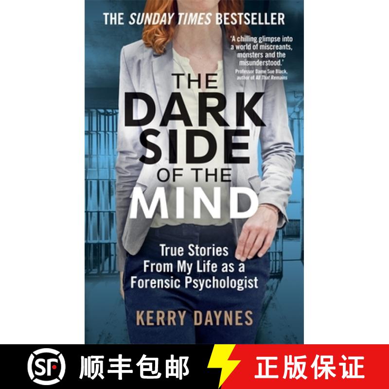 【3-4周达】The Dark Side of the Mind : True Stories from My Life as a Forensic Psychologist [9781788402170]