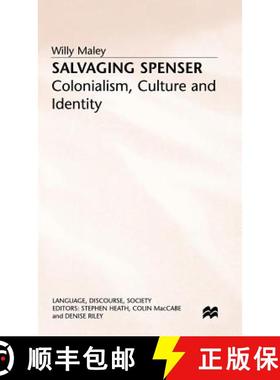 【3-4周达】Salvaging Spenser: Colonialism, Culture and Identity [9780333629420]