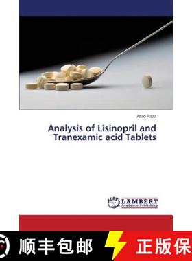 【3-4周达】Analysis of Lisinopril and Tranexamic acid Tablets [9783659223907]