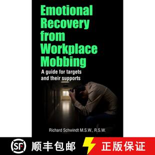 【3-4周达】Emotional Recovery from Workplace Mobbing: A guide for targets and their supports [9780995259195]