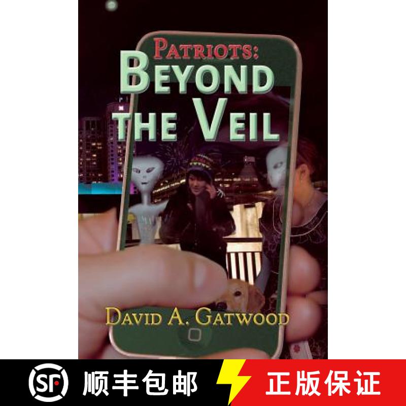 【3-4周达】Patriots: Beyond the Veil [9781940809052]