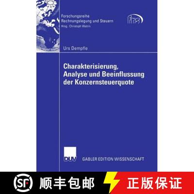 【3-4周达】Charakterisierung, Analyse und Beeinflussung der Konzernsteuerquote [9783835005341]