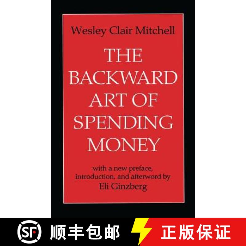 【3-4周达】The Backward Art of Spending Money [9780765806116]